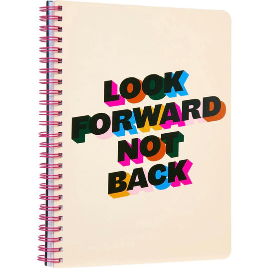 Look forwards not backwards notebook